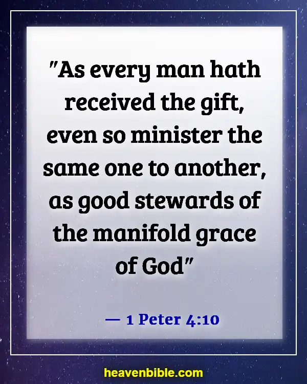 Bible Verse About Commitment To Ministry (1 Peter 4:10)