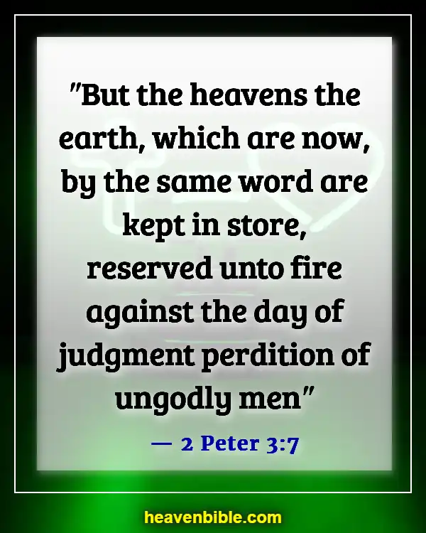 Bible Verses About Eternal Life In Hell (2 Peter 3:7)