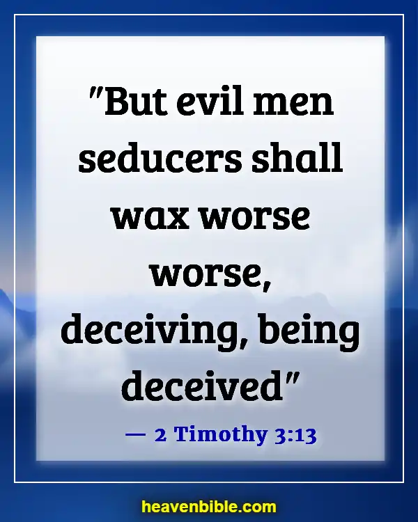 Bible Verses About The Devil In Disguise (2 Timothy 3:13)