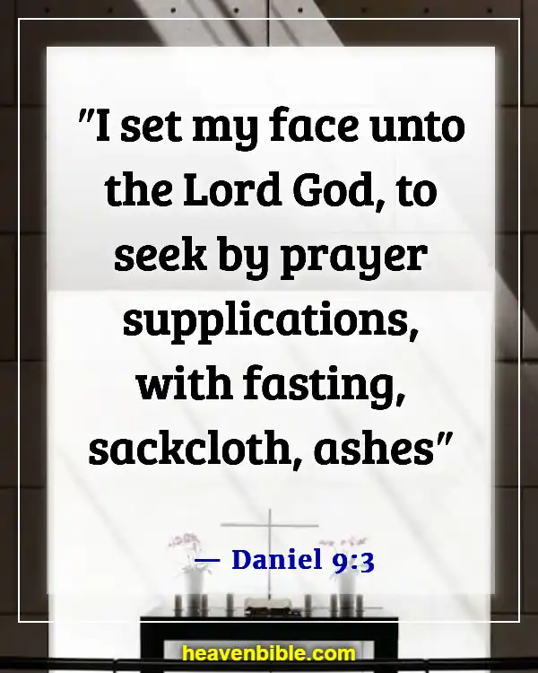 Bible Verses For Fasting For A Breakthrough (Daniel 9:3)