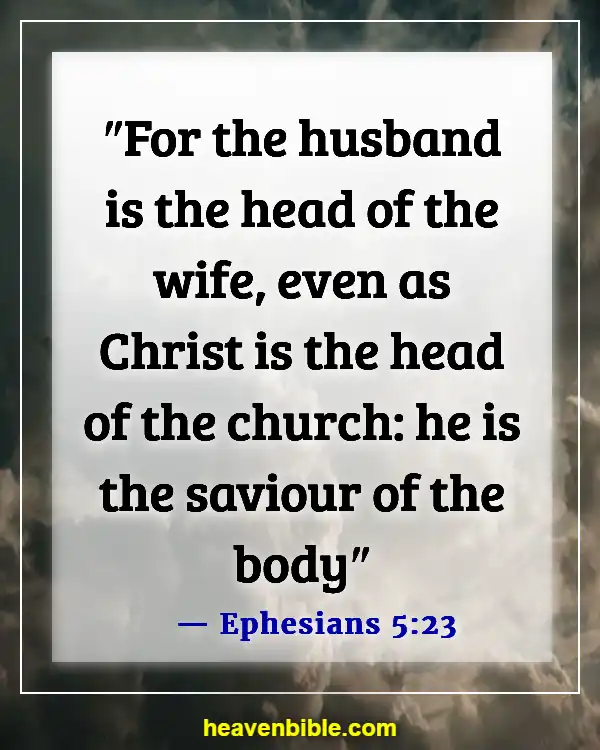 Bible Verses About Husband Being Spiritual Leader (Ephesians 5:23)