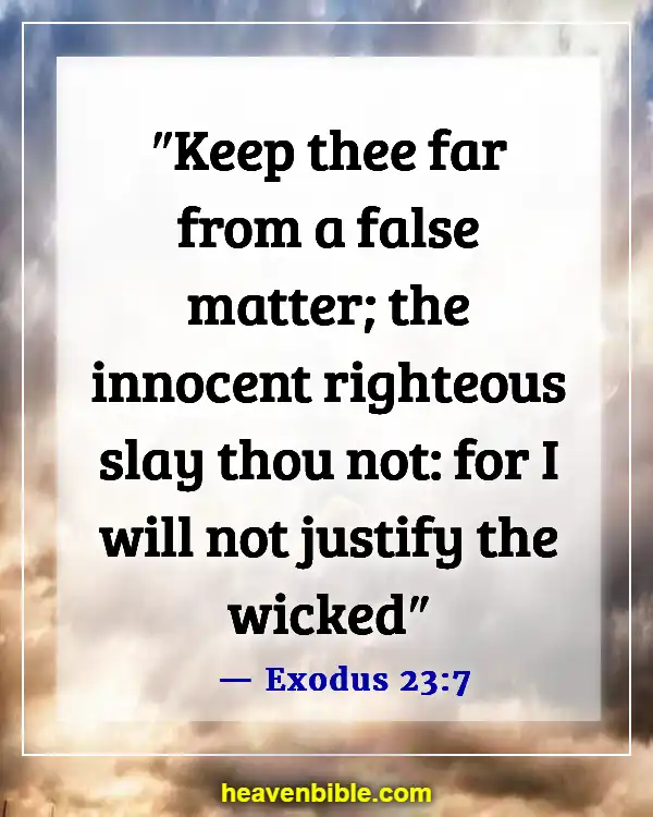 Bible Verses About Murdering The Innocent (Exodus 23:7)