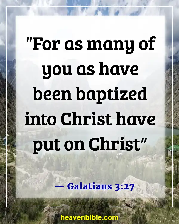 Bible Verses About The Sacrament Of Baptism (Galatians 3:27)