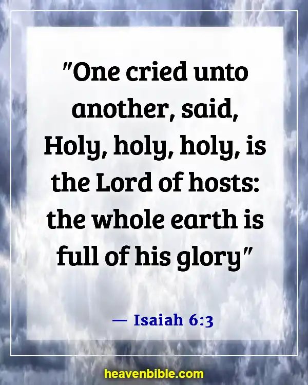 Bible Verses About Honoring God's Name (Isaiah 6:3)