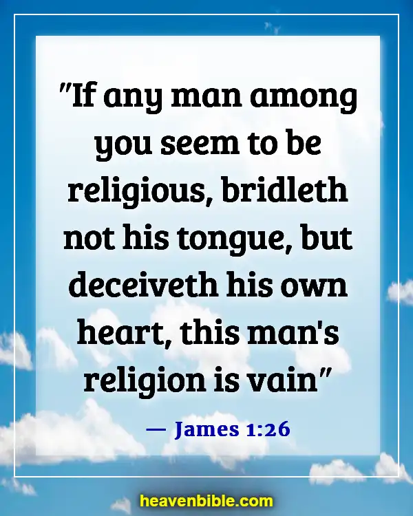 Bible Verses About Making Fun Of Others (James 1:26)