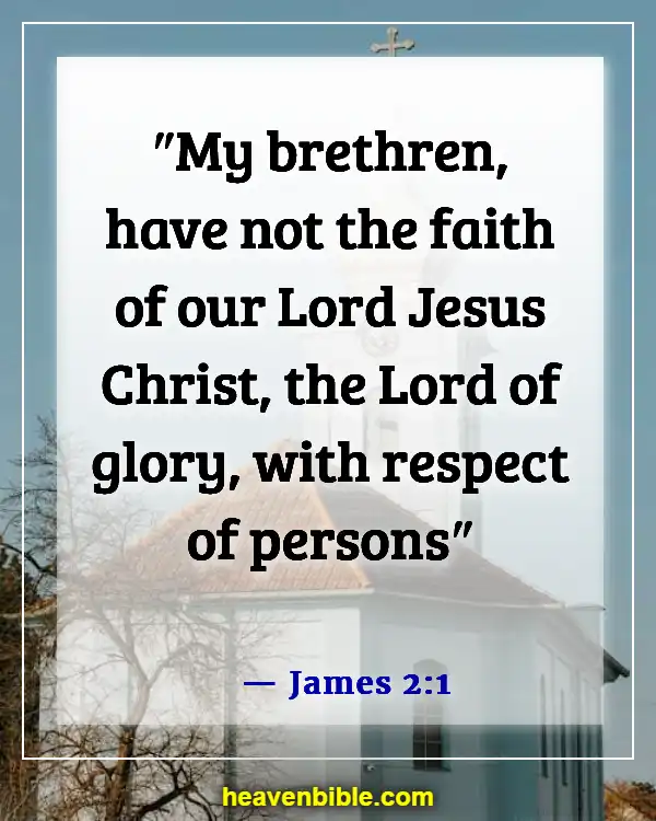 Bible Verse About Fairness And Equality (James 2:1)