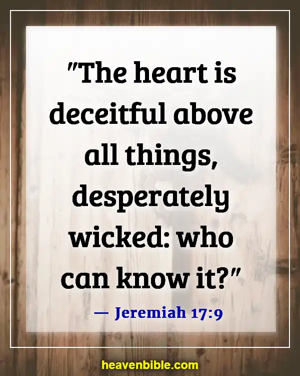 Bible Verses About The Wicked Being Punished (Jeremiah 17:9)