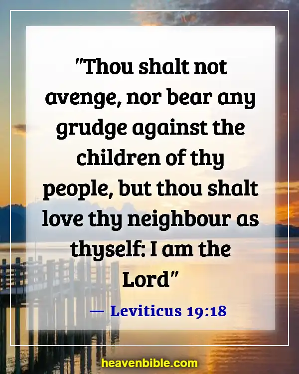 Bible Verses About Respect For Human Life (Leviticus 19:18)