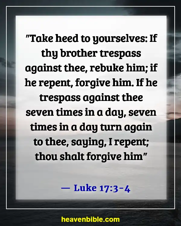 Bible Verse About Cheating Husband (Luke 17:3-4)