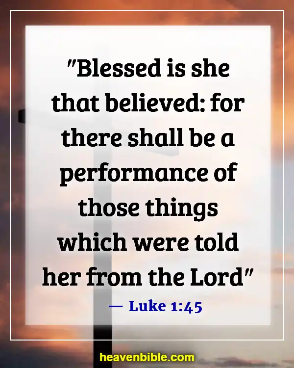 Bible Verses About Beauty Of Woman (Luke 1:45)