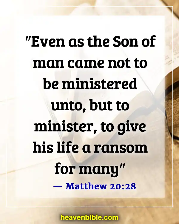 Bible Verse About Commitment To Ministry (Matthew 20:28)