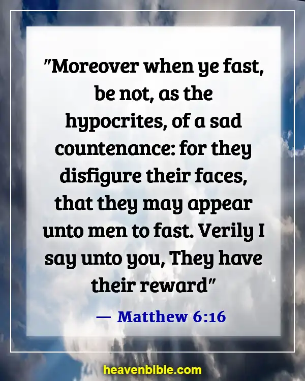 Bible Verses For Fasting For A Breakthrough (Matthew 6:16)