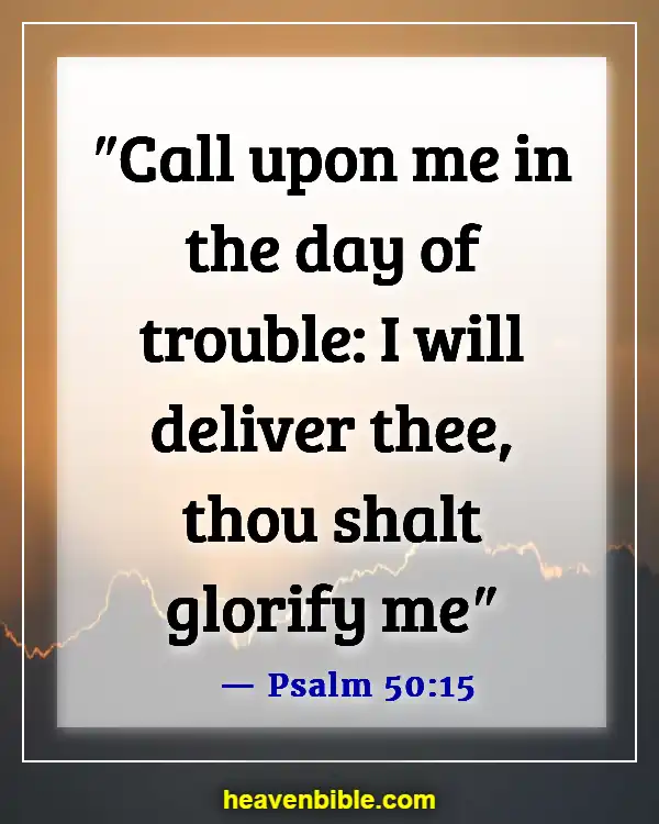 Bible Verses About Calling Out To God (Psalm 50:15)