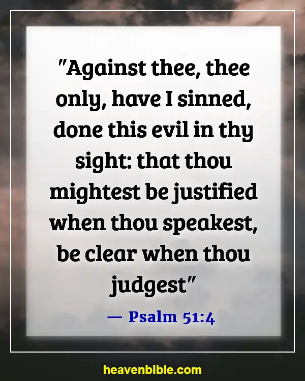 Bible Verse About Only God Can Forgive Sins (Psalm 51:4)