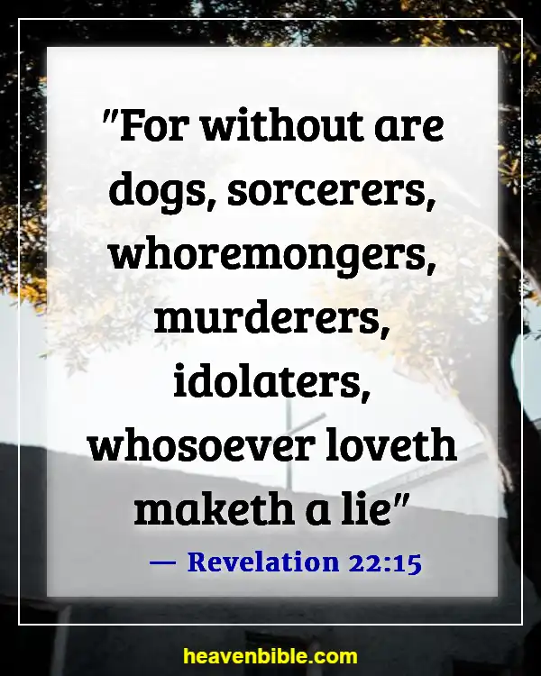 Bible Verses About Who Will Go To Hell (Revelation 22:15)