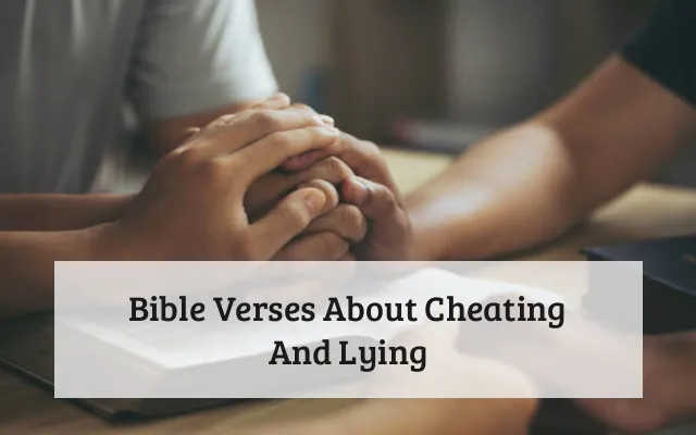 Bible Verses About Cheating And Lying