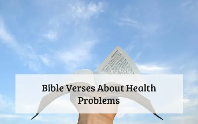 Bible Verses About Health Problems