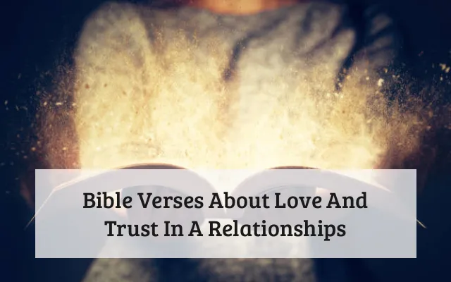 Bible Verses About Love And Trust In A Relationships